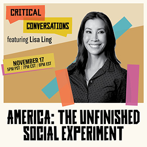 Critical Conversation with Lisa Ling