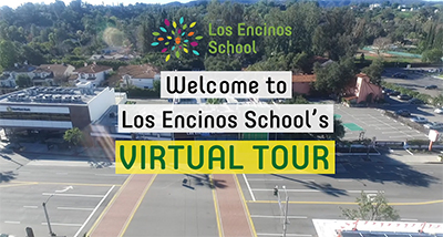 Los Encinos School Virtual Tour Video Title